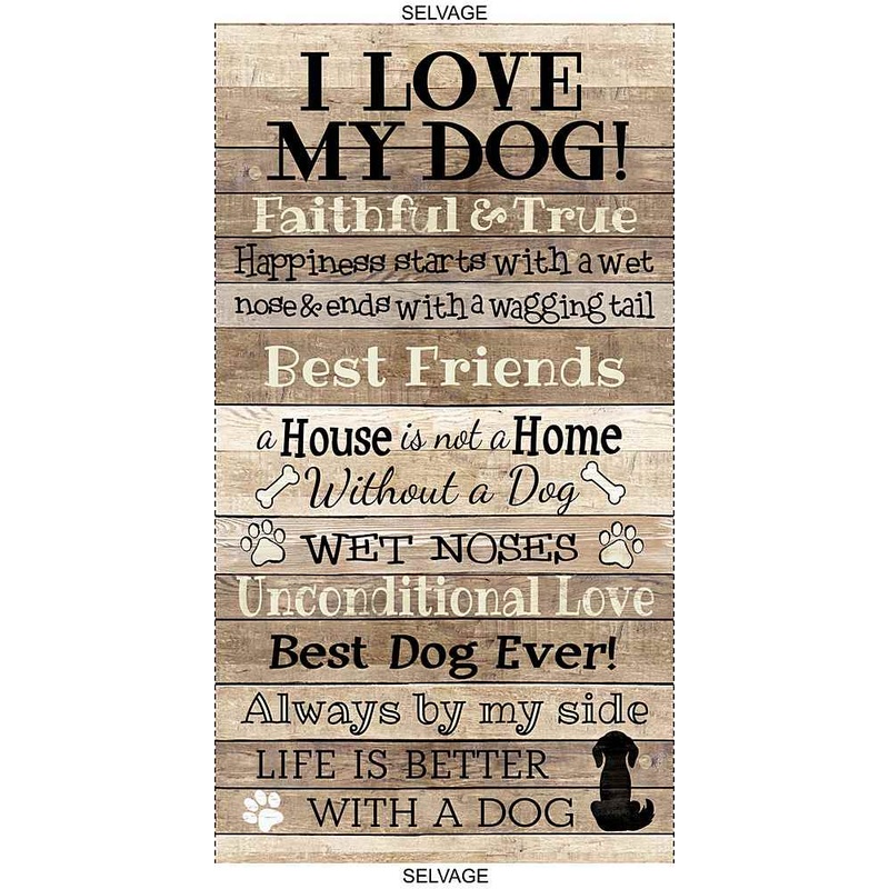 I love my Dog Panel Natural Timeless Treasures 24" Cotton Fabric